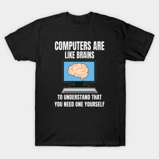 IT Saying Computer Scientist T-Shirt